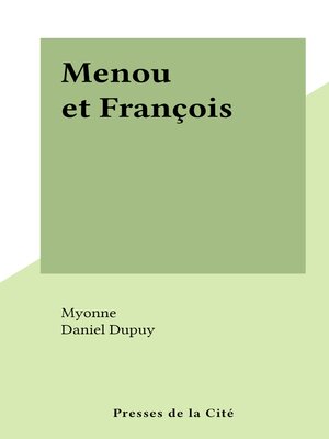 cover image of Menou et François